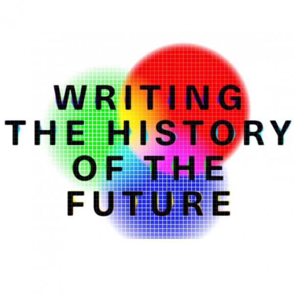 Writing the History of the Future